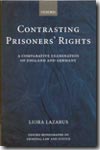 Contrasting prisoners' rights