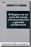 El Registro de los actos del estado civil. 9788496228351