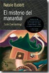 El misterio del manantial. 9788477209867