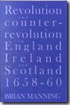 Revolution and counter-revolution in England, Ireland and Scotland 1658- 60. 9781898876076