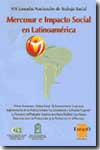 Mercosur e impacto social en Latinoamérica. 9789508021274