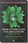Green alternatives to globalisation