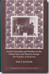 Social citizenship and workfare in the United States and western Europe. 9780521833707