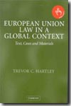 Euroepan Union Law in a global context. 9780521527309