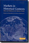 Markets in historical contexts