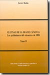 El final de la Era de Cánovas. 9788495265326