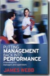 Putting management back into performance. 9781865089652