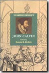 The Cambridge Companion to John Calvin