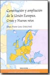 Constitución y ampliación de la Unión Europea
