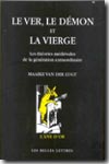 Le ver, le démon et la vierge. 9782251420189