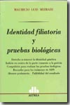 Identidad filiatoria y pruebas biológicas