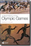 A brief history of the Olympic Games