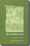 El advenimiento de la democracia. 9788487943492