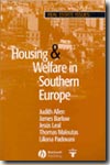Housing and welfare in Southern Europe. 9781405103077