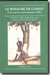 Le royaume de Congo et les contrées environnantes (1591)