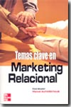 Temas clave en marketing relacional