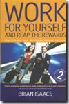 Work for yourself...and reap the rewards. 9781857039573