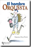 El hombre orquesta