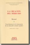 La creación del Derecho. 9788472483637