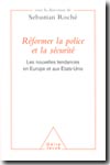 Réformer la police et la sécurité. 9782738115638