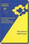 The crisis in North Korea. 9788495838087