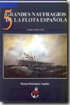 Cinco grandes naufragios de la flota española