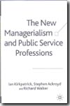 The new managerialism and public service professions. 9780333739754