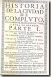 Historia de la ciudad de Compluto vulgarmente, Alcalá de Santiuste y aora de Henares