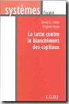 La lutte contre le blanchiment des capitaux