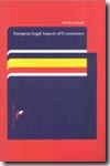 European legal aspects of E-commerce. 9789076871370