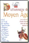 Dictionnaire du Moyen Âge. 9782130543398