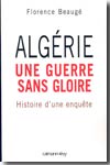 Algérie, une guerre sans gloire