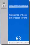 Problemas críticos del proceso laboral. 9788496518148