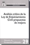 Análisis crítico de la Ley de Enjuiciamiento Civil. 9788496518186