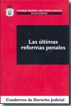 Las últimas reformas penales. 9788496518209
