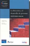 La dirección y el desarrollo de personas. 9788420550046