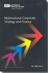 Multinational corporate strategy and finance. 9781845160616