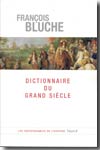 Dictionnaire di Grand Siècle. 9782213621449