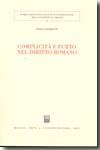 Complicità e furto nel Diritto romano. 9788814120381