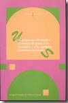 Una propuesta alternativa al sistema de penas y su ejecución, y a las medidas cautelares personales. 9788460972808