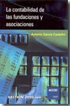 La contabilidad de las fundaciones y asociaciones. 9788496426498