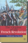 The origins of the french Revolution. 9780333949719