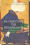 Re-orienting the Renaissance. 9781403992338