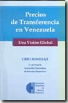 Precios de transferencia en Venezuela. 9789806747005