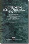 Shipbroking and chartering practice