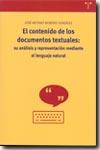 El contenido de los documentos textuales. 9788497041263