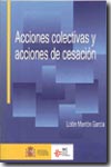 Acciones colectivas y acciones de cesación. 9788486816995