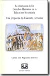 La enseñanza de los Derechos Humanos en la Educación Secundaria