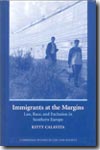 Immigrants at the margins. 9780521846639