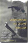 Understanding the Chiapas rebellion